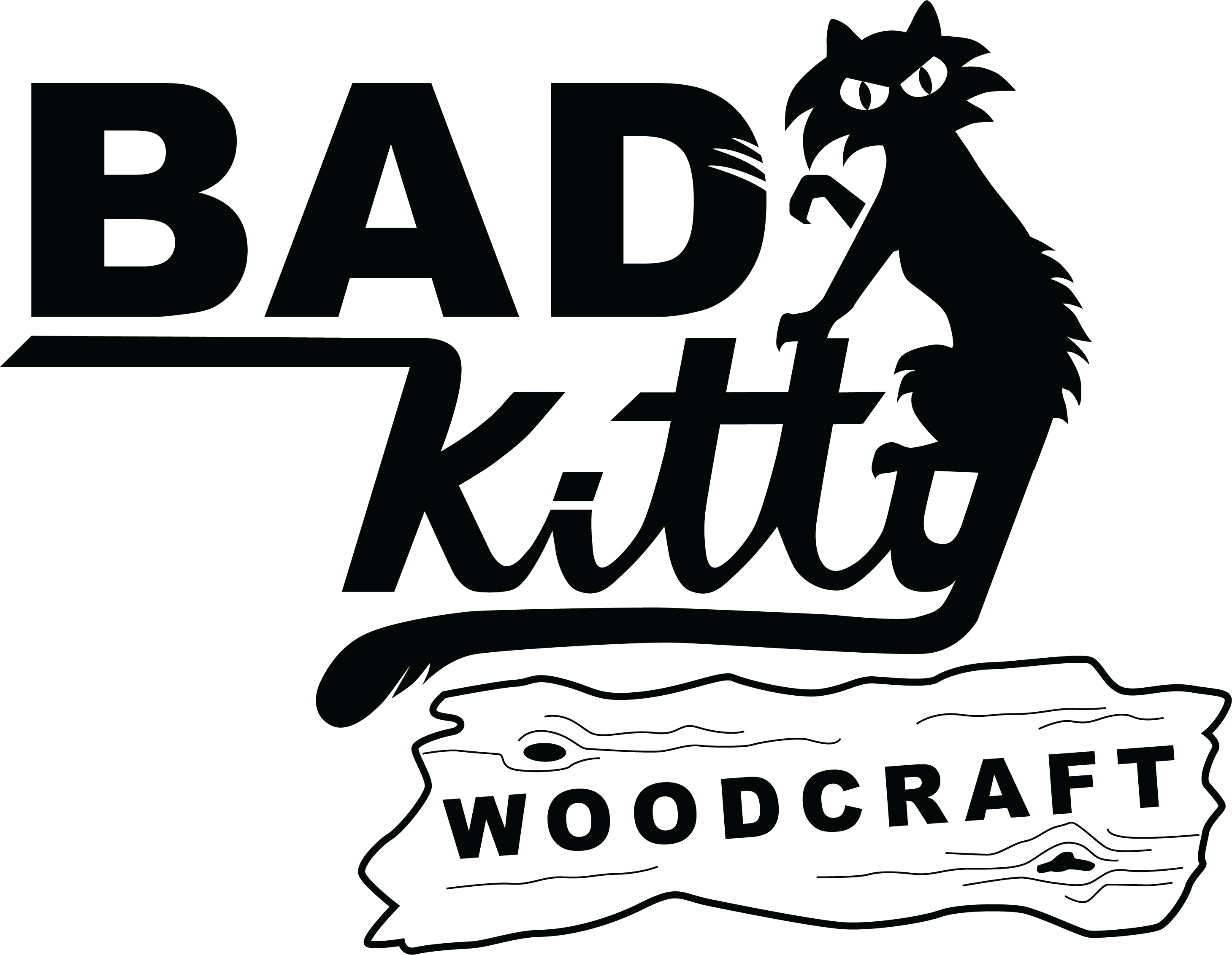 Bad Kitty Woodcraft